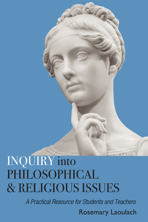 Cover image for book Inquiry into Philosophical and Religious Issues