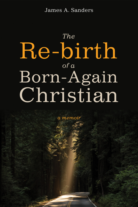 Cover image for book The Re-birth of a Born-Again Christian