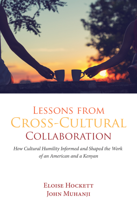 Cover image for book Lessons from Cross-Cultural Collaboration