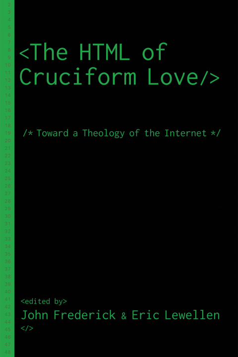 Cover image for book The HTML of Cruciform Love
