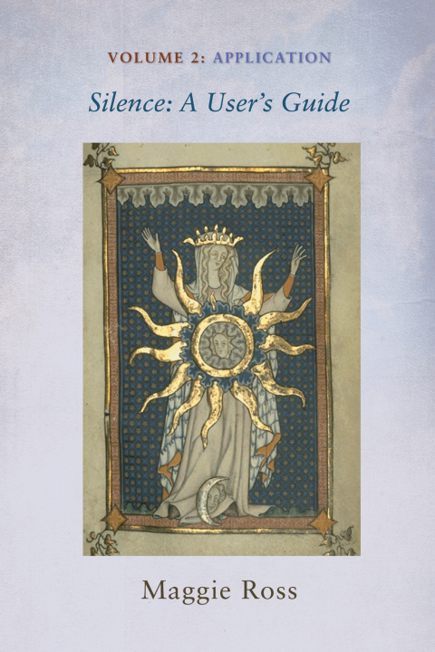 Cover image for book Silence: A User’s Guide, Volume Two