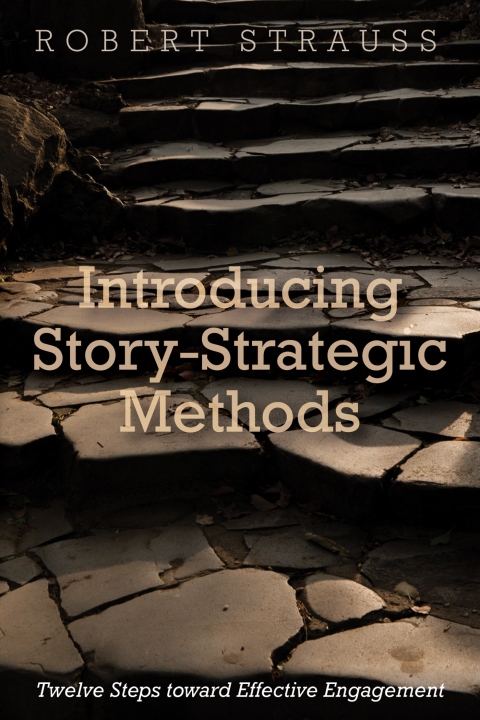 Cover image for book Introducing Story-Strategic Methods