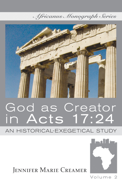 Cover image for book God as Creator in Acts 17:24