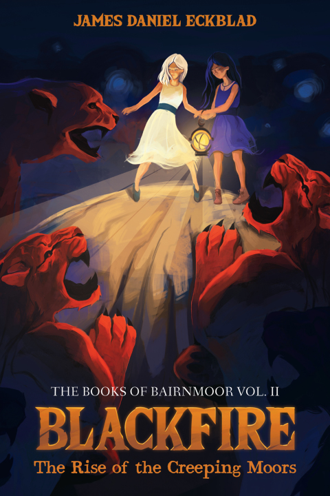 Cover image for book Blackfire: The Rise of the Creeping Moors