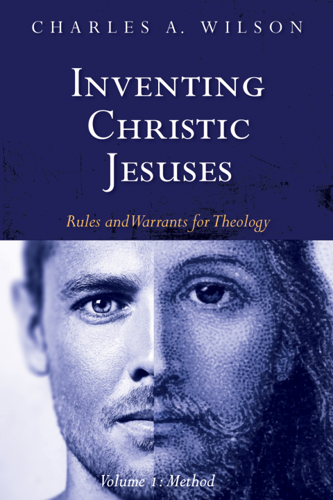 Cover image for book Inventing Christic Jesuses, Volume 1