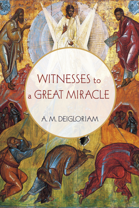 Cover image for book Witnesses to a Great Miracle
