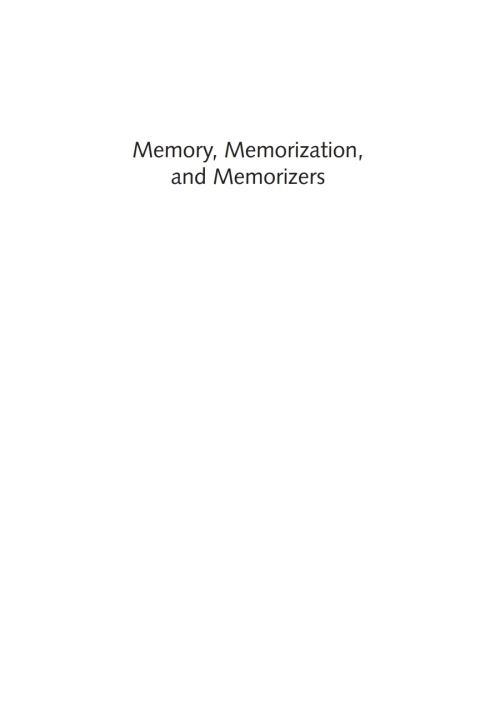 Cover image for book Memory, Memorization, and Memorizers