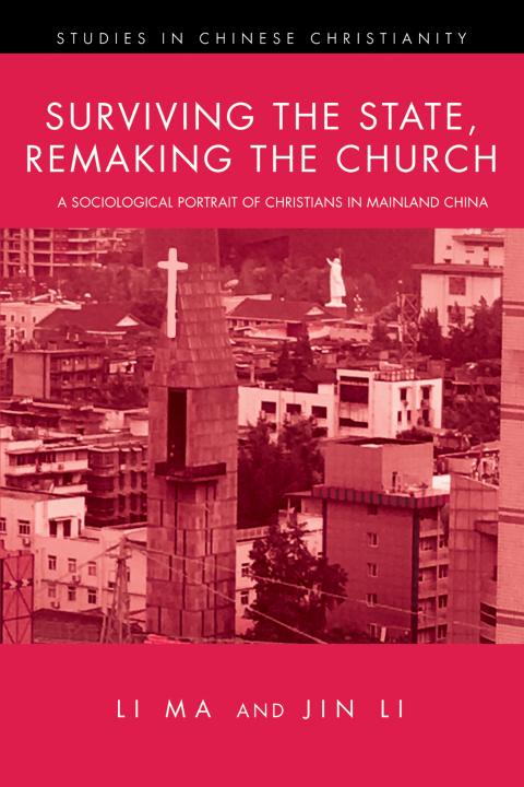 Cover image for book Surviving the State, Remaking the Church