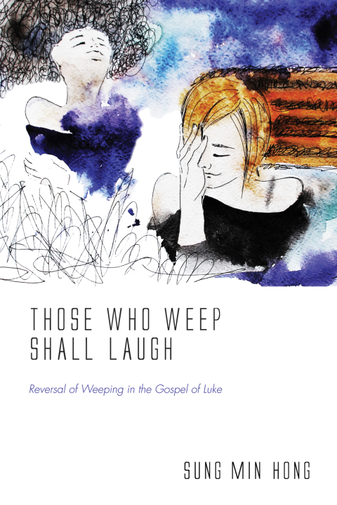 Cover image for book Those Who Weep Shall Laugh