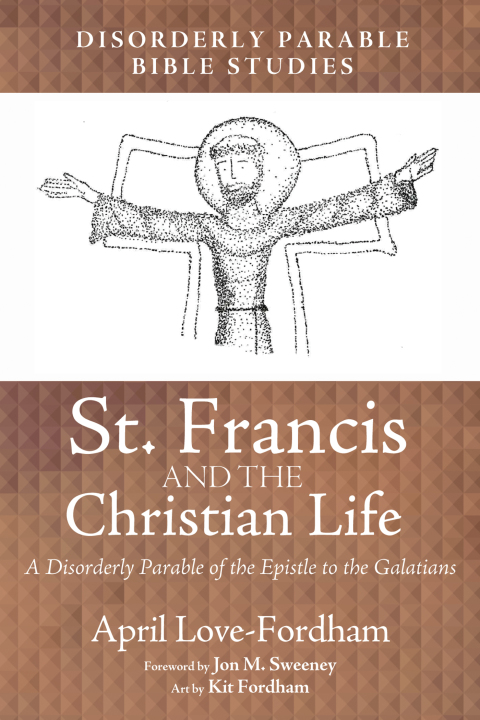 Cover image for book St. Francis and the Christian Life