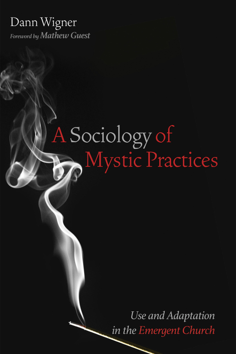 Cover image for book A Sociology of Mystic Practices