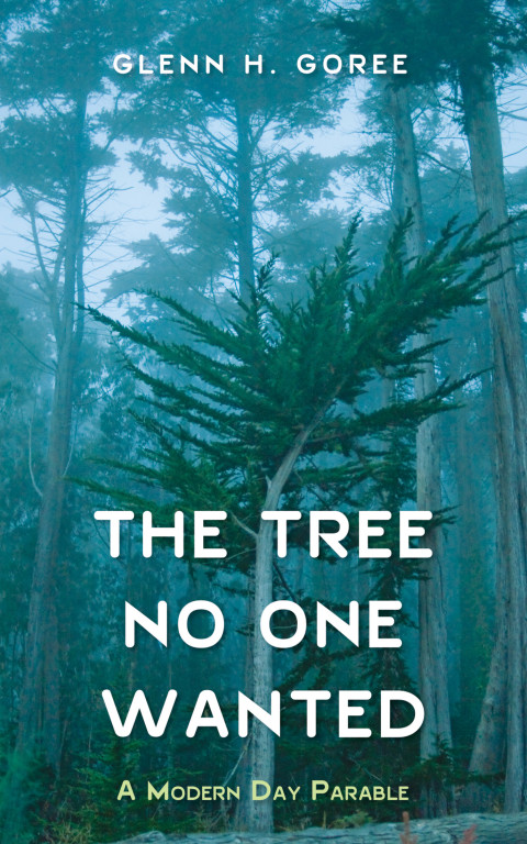 Cover image for book The Tree No One Wanted