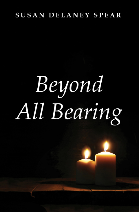 Cover image for book Beyond All Bearing