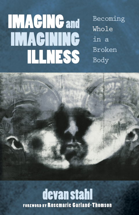 Cover image for book Imaging and Imagining Illness
