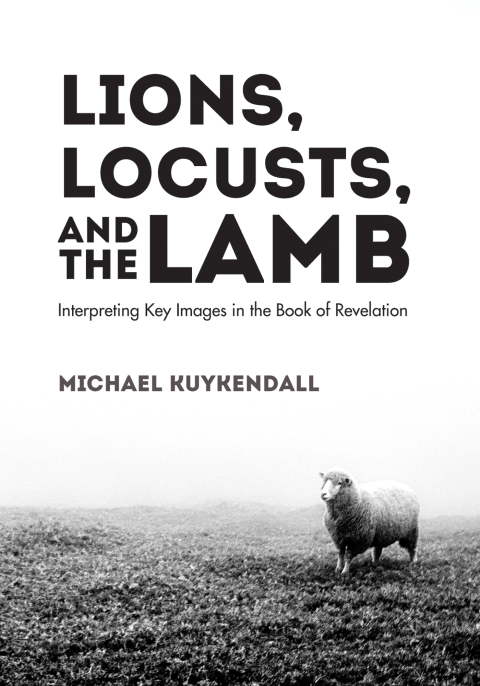 Cover image for book Lions, Locusts, and the Lamb