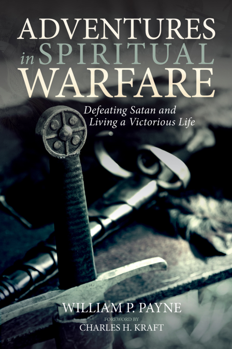 Cover image for book Adventures in Spiritual Warfare