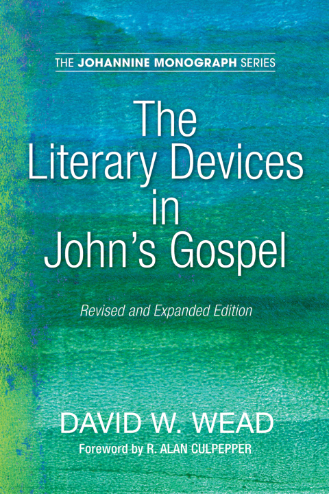 Cover image for book The Literary Devices in John's Gospel