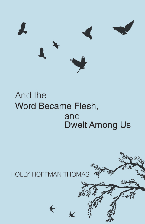 Cover image for book And the Word Became Flesh