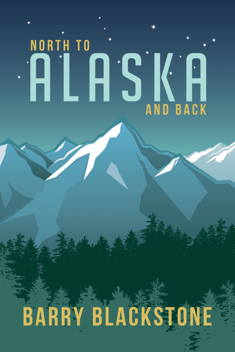 Cover image for book North to Alaska and Back