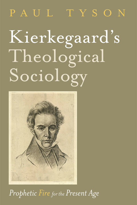 Cover image for book Kierkegaard’s Theological Sociology