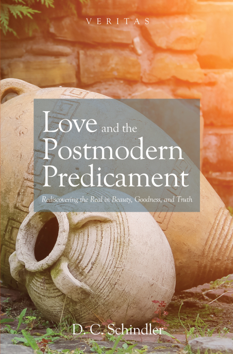Cover image for book Love and the Postmodern Predicament