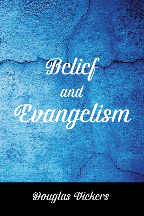 Cover image for book Belief and Evangelism