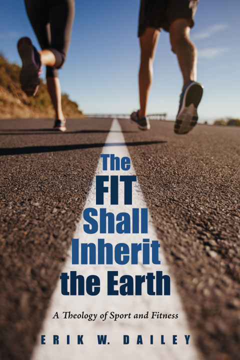 Cover image for book The Fit Shall Inherit the Earth