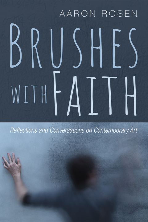 Cover image for book Brushes with Faith