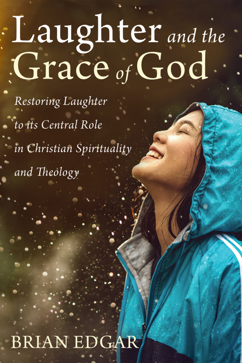 Cover image for book Laughter and the Grace of God
