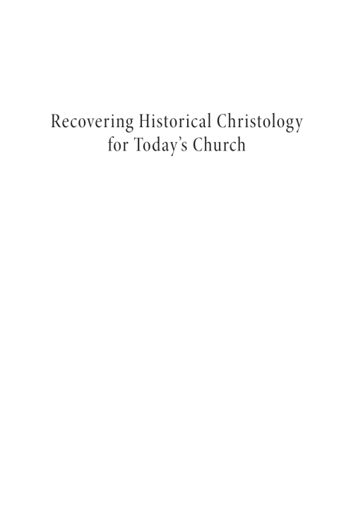 Cover image for book Recovering Historical Christology for Today's Church