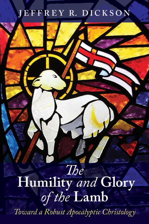 Cover image for book The Humility and Glory of the Lamb