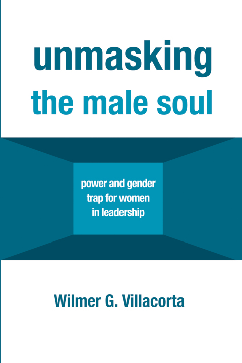 Cover image for book Unmasking the Male Soul