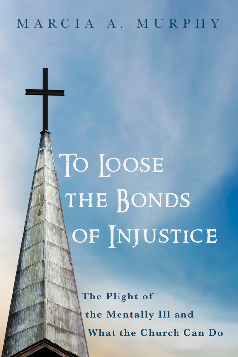 Cover image for book To Loose the Bonds of Injustice