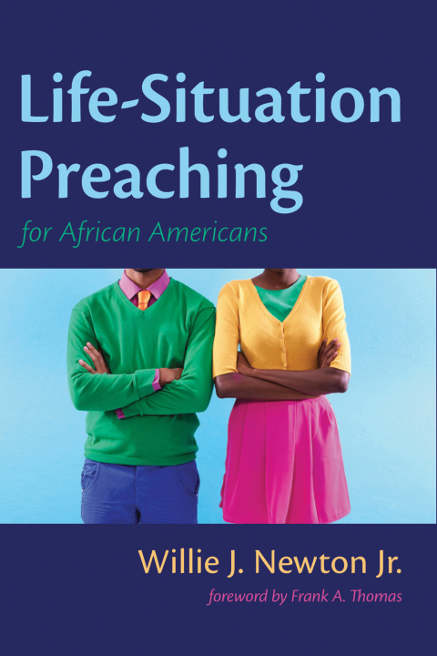 Cover image for book Life-Situation Preaching for African-Americans