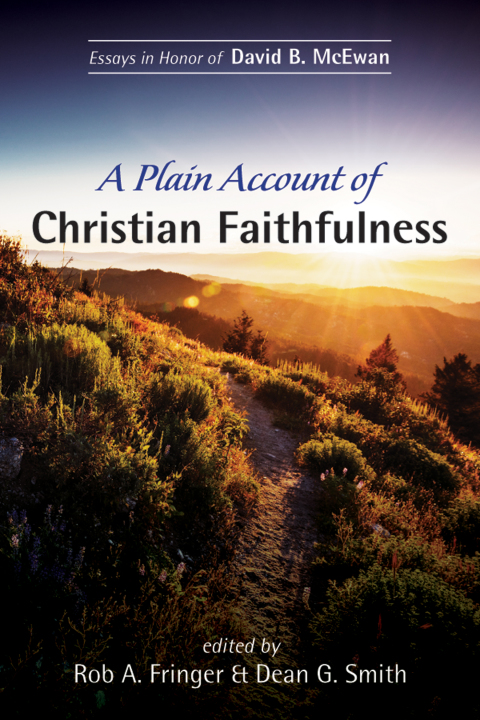 Cover image for book A Plain Account of Christian Faithfulness
