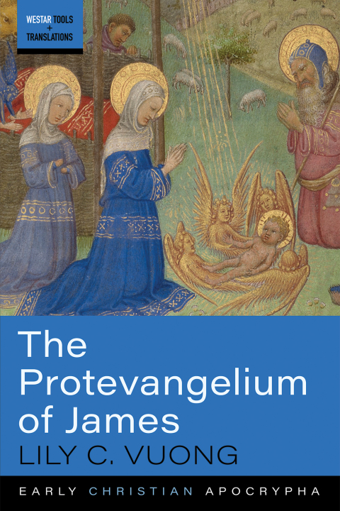 Cover image for book The Protevangelium of James