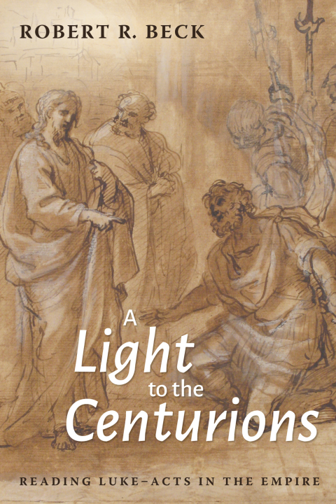 Cover image for book A Light to the Centurions