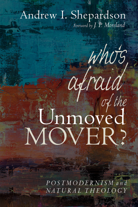 Cover image for book Who’s Afraid of the Unmoved Mover?