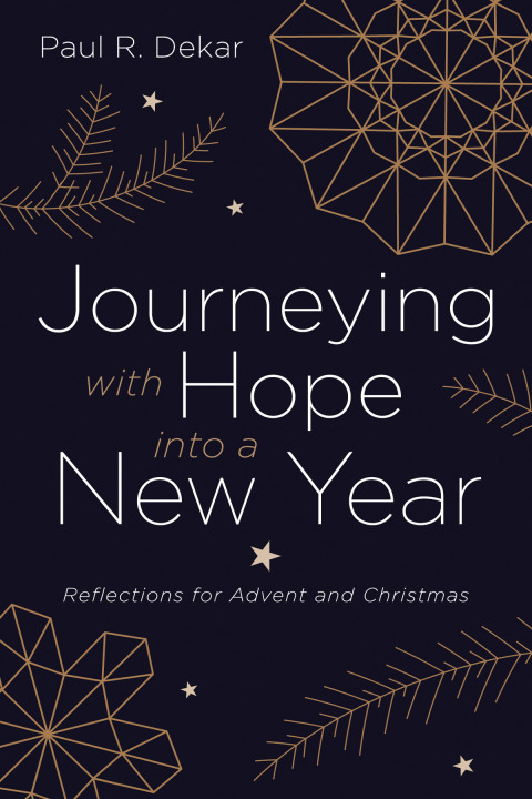 Cover image for book Journeying with Hope into a New Year