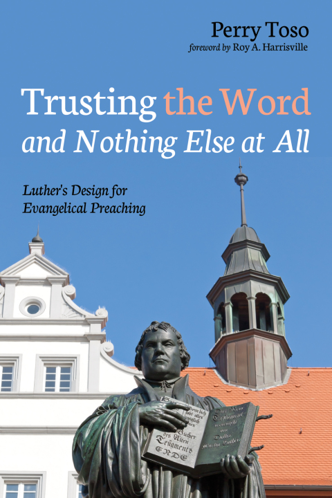 Cover image for book Trusting the Word and Nothing Else at All