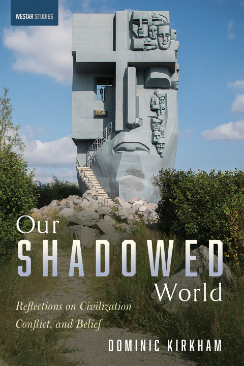 Cover image for book Our Shadowed World