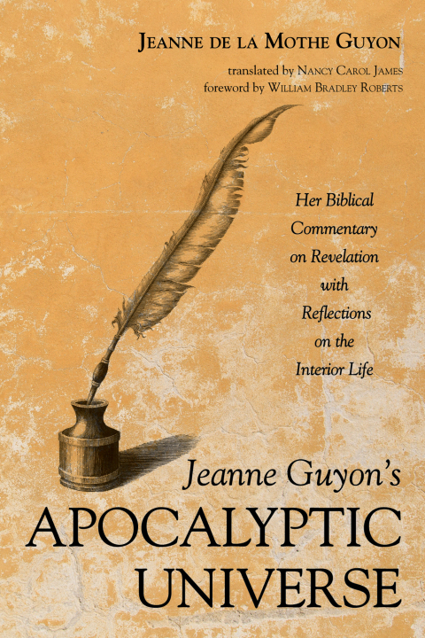 Cover image for book Jeanne Guyon’s Apocalyptic Universe