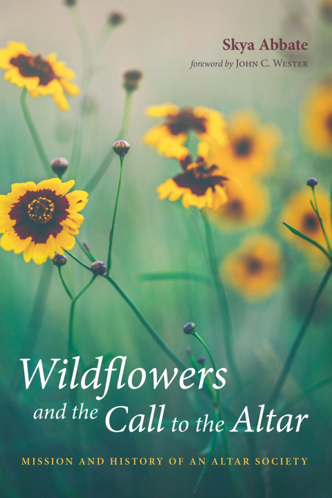 Cover image for book Wildflowers and the Call to the Altar