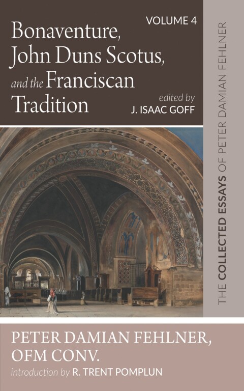 Cover image for book Bonaventure, John Duns Scotus, and the Franciscan Tradition