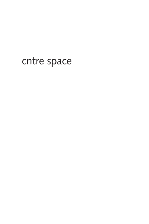 Cover image for book Cntre&nbsp;Space