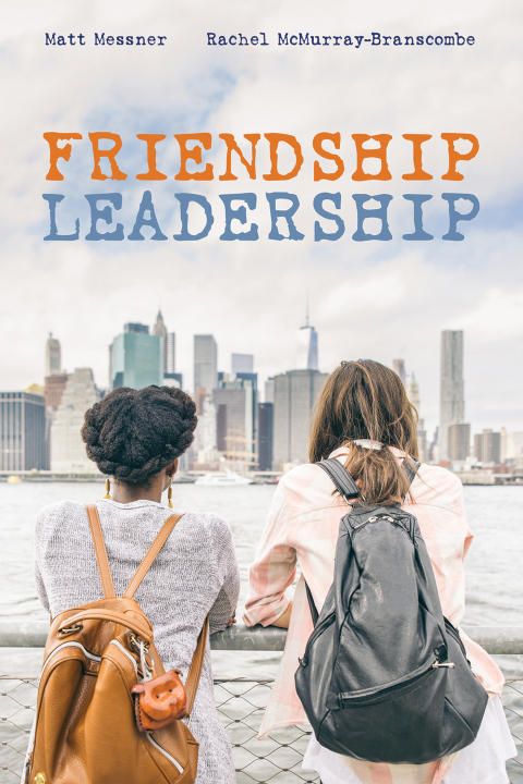 Cover image for book Friendship Leadership