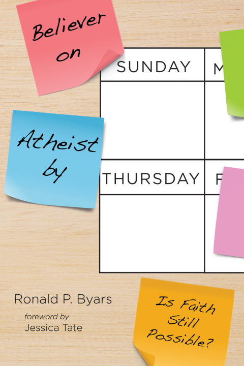 Cover image for book Believer on Sunday, Atheist by Thursday