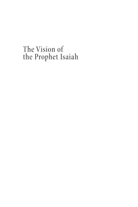Cover image for book The Vision of the Prophet Isaiah