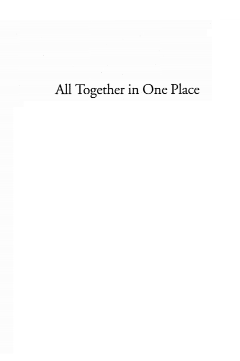 Cover image for book All Together in One Place