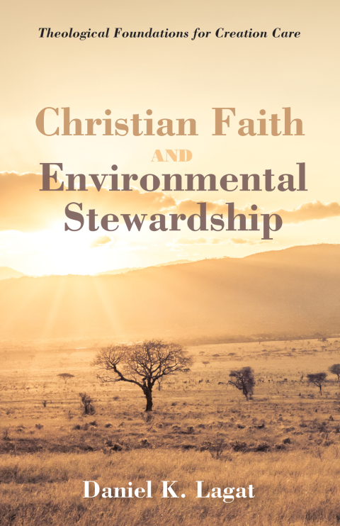 Cover image for book Christian Faith and Environmental Stewardship